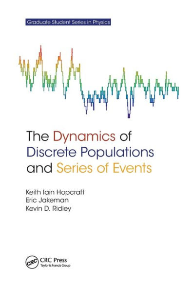 The Dynamics of Discrete Populations and Series of Events / Edition 1