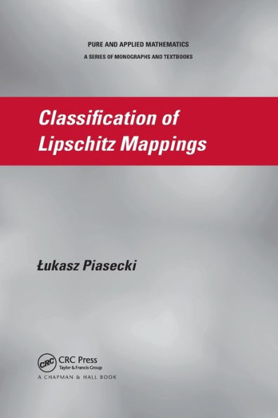 Classification of Lipschitz Mappings / Edition 1