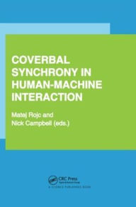 Title: Coverbal Synchrony in Human-Machine Interaction, Author: Matej Rojc