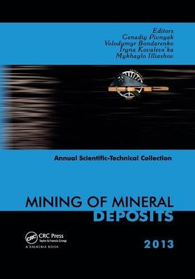 Mining of Mineral Deposits / Edition 1