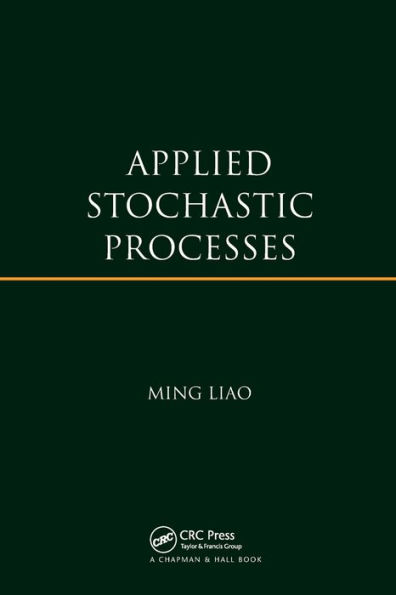 Applied Stochastic Processes / Edition 1