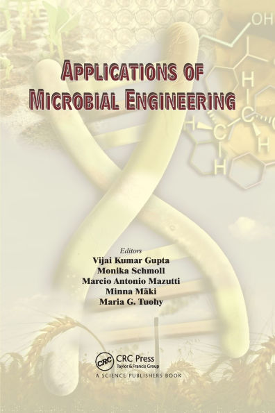 Applications of Microbial Engineering / Edition 1