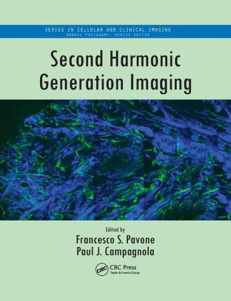 Second Harmonic Generation Imaging / Edition 1