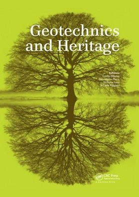 Geotechnics and Heritage: Case Histories