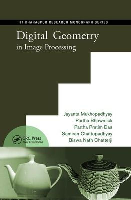 Digital Geometry in Image Processing