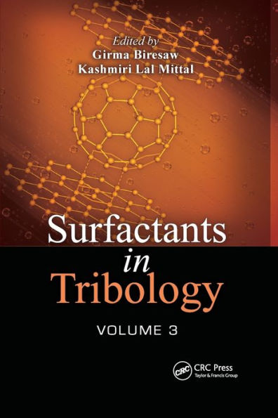 Surfactants in Tribology, Volume 3 / Edition 1