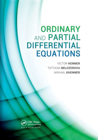 Ordinary and Partial Differential Equations / Edition 1