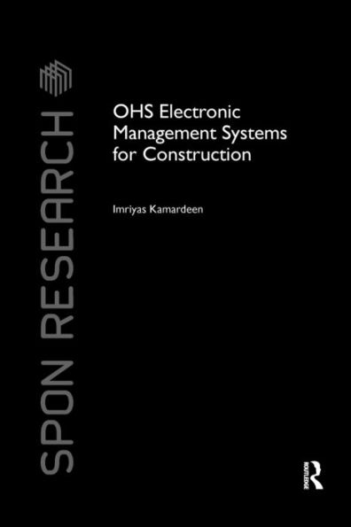 OHS Electronic Management Systems for Construction / Edition 1