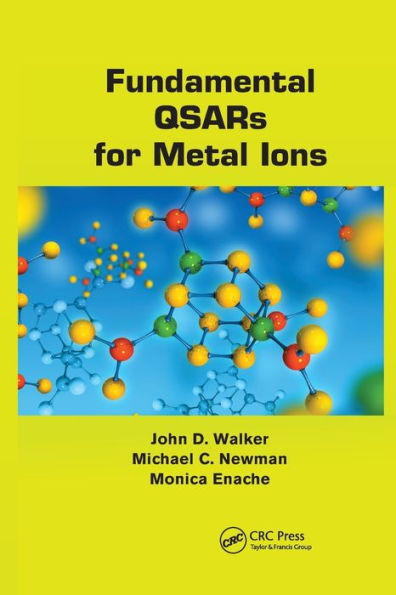 Fundamental QSARs for Metal Ions / Edition 1