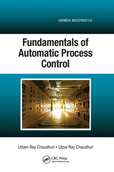 Fundamentals of Automatic Process Control / Edition 1