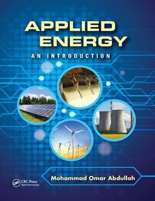 Applied Energy: An Introduction / Edition 1