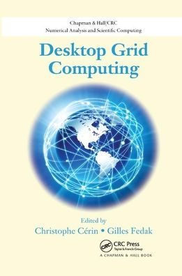 Desktop Grid Computing / Edition 1