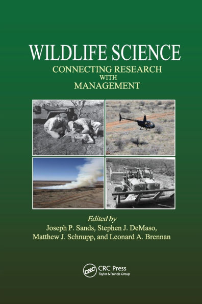 Wildlife Science: Connecting Research with Management / Edition 1