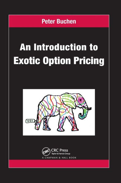 An Introduction to Exotic Option Pricing / Edition 1