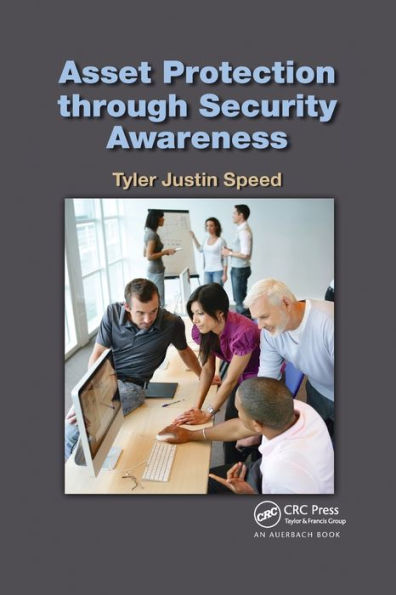 Asset Protection through Security Awareness / Edition 1