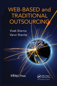 Title: Web-Based and Traditional Outsourcing / Edition 1, Author: Vivek Sharma