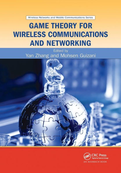 Game Theory for Wireless Communications and Networking / Edition 1