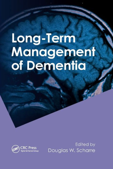 Long-Term Management of Dementia / Edition 1