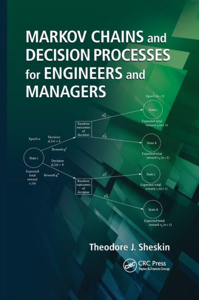 Markov Chains and Decision Processes for Engineers and Managers / Edition 1