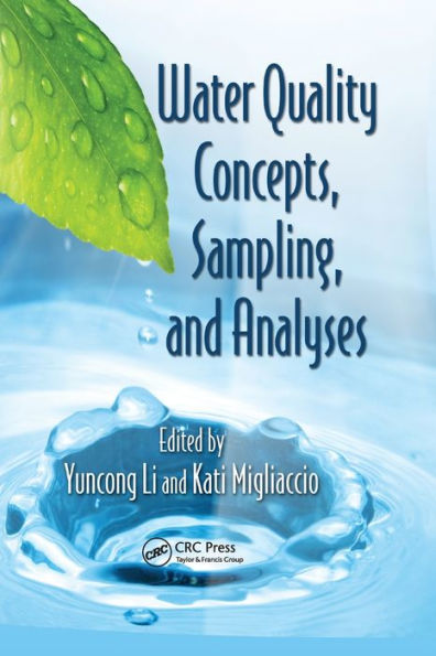 Water Quality Concepts, Sampling, and Analyses / Edition 1