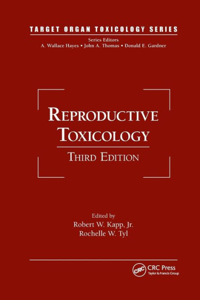 Reproductive Toxicology / Edition 3