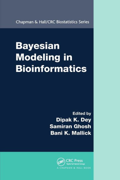 Bayesian Modeling in Bioinformatics / Edition 1