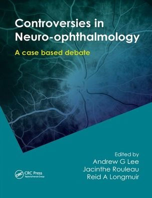 Controversies in Neuro-Ophthalmology / Edition 1