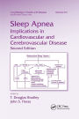 Sleep Apnea: Implications in Cardiovascular and Cerebrovascular Disease / Edition 2