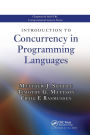 Introduction to Concurrency in Programming Languages