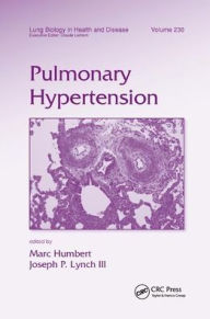 Title: Pulmonary Hypertension / Edition 1, Author: Marc Humbert