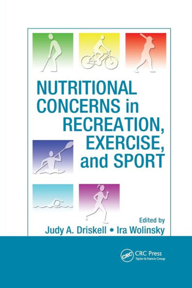 Nutritional Concerns in Recreation, Exercise, and Sport / Edition 1