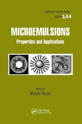 Microemulsions: Properties and Applications / Edition 1