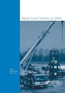 Rapid Load Testing on Piles / Edition 1