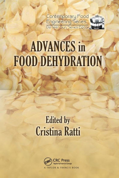 Advances in Food Dehydration / Edition 1