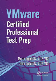 Title: VMware Certified Professional Test Prep / Edition 1, Author: Merle Ilgenfritz