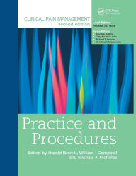 Title: Clinical Pain Management : Practice and Procedures / Edition 2, Author: Harald Breivik