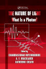 The Nature of Light: What is a Photon? / Edition 1