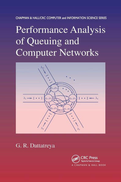 Performance Analysis of Queuing and Computer Networks / Edition 1