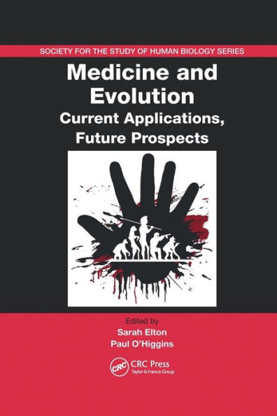 Medicine and Evolution: Current Applications, Future Prospects / Edition 1