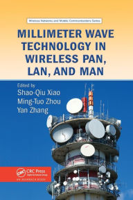 Title: Millimeter Wave Technology in Wireless PAN, LAN, and MAN / Edition 1, Author: Shao-Qiu Xiao