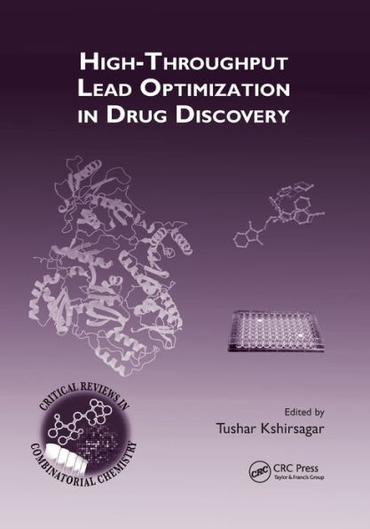 High-Throughput Lead Optimization in Drug Discovery / Edition 1