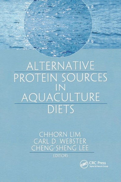 Alternative Protein Sources in Aquaculture Diets / Edition 1