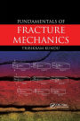 Fundamentals of Fracture Mechanics / Edition 1