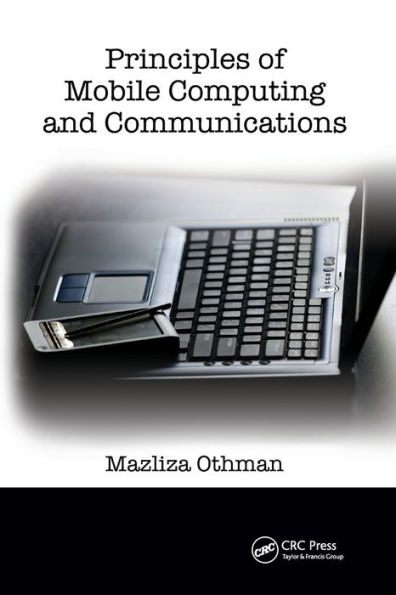 Principles of Mobile Computing and Communications / Edition 1