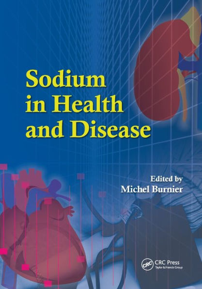 Sodium in Health and Disease / Edition 1