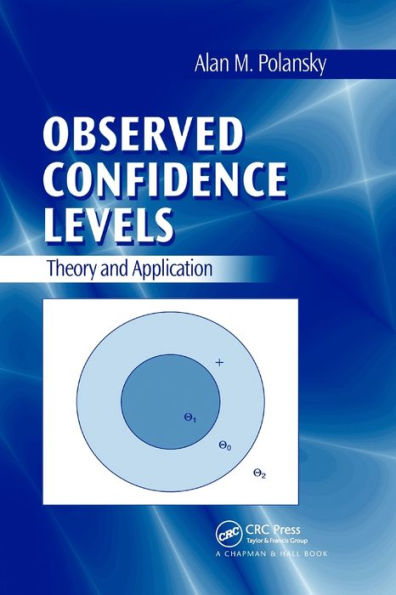 Observed Confidence Levels: Theory and Application / Edition 1