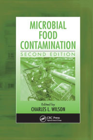Title: Microbial Food Contamination / Edition 2, Author: Charles L. Wilson Ph.D.