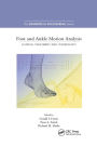 Foot and Ankle Motion Analysis: Clinical Treatment and Technology / Edition 1