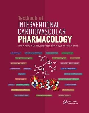 Textbook of Interventional Cardiovascular Pharmacology / Edition 1