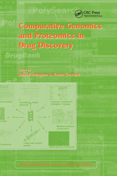 Comparative Genomics and Proteomics in Drug Discovery: Vol 58 / Edition 1